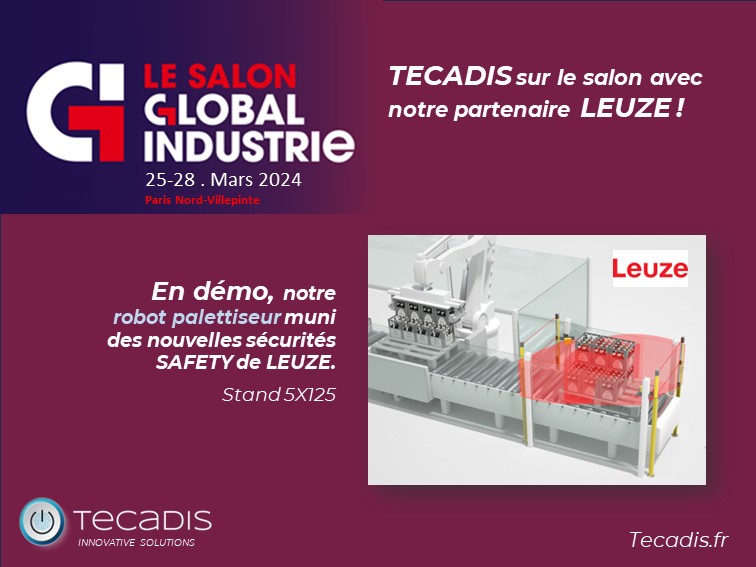 Tecadis salon global industrie leuze